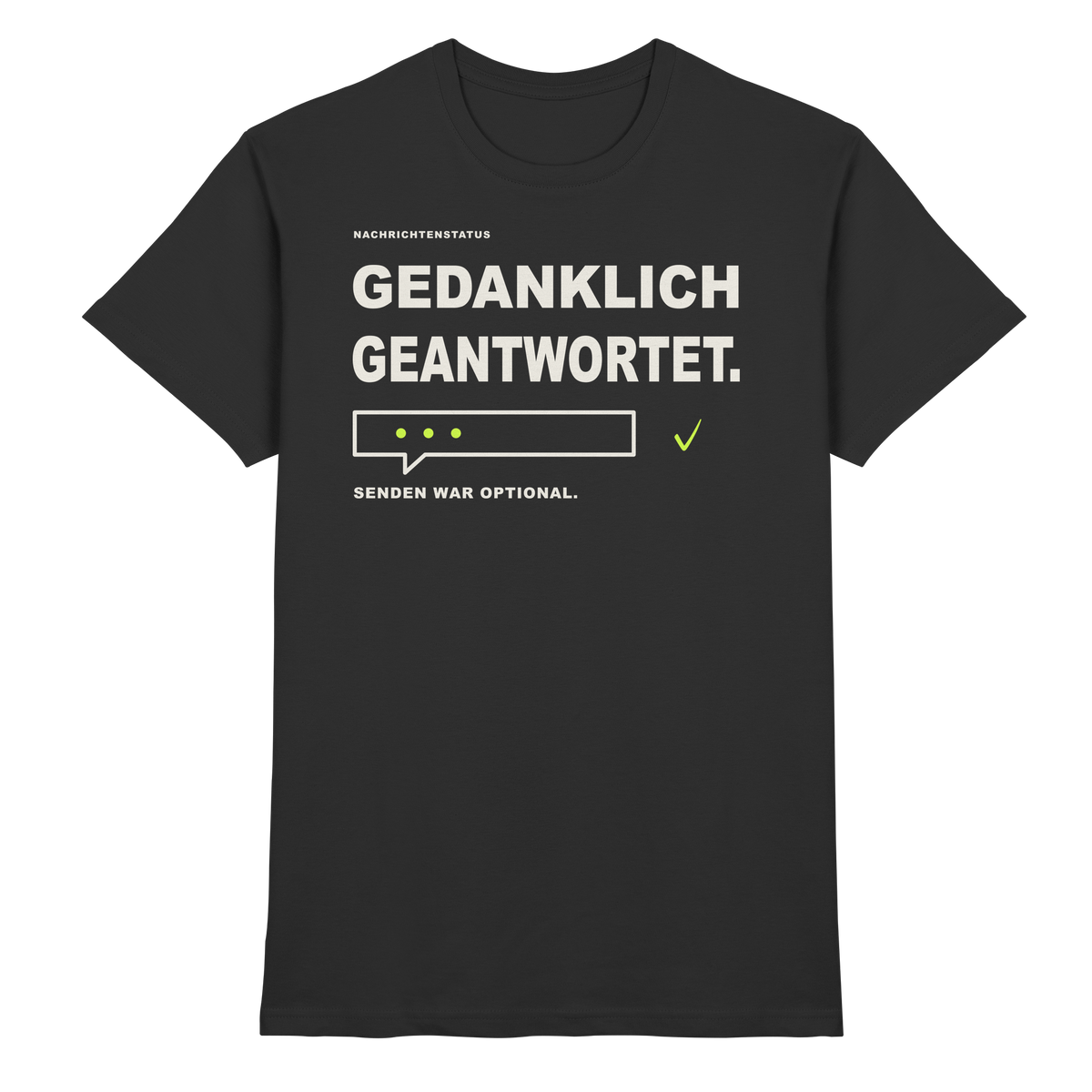 GEDANKLICH GEANTWORTET. – Schwarzes T-Shirt