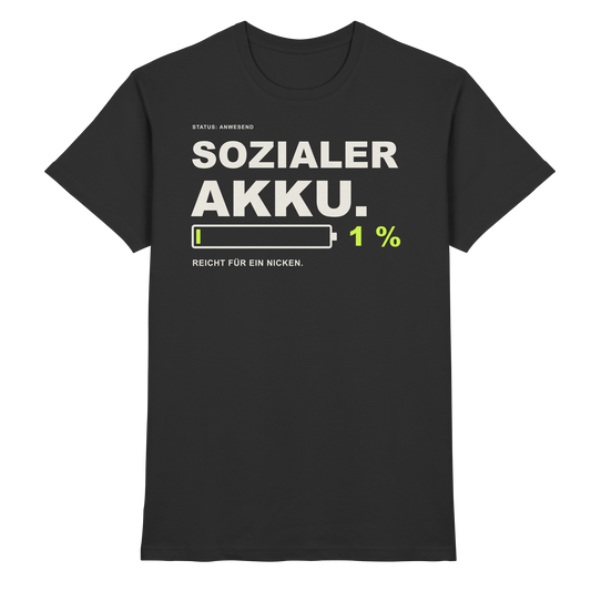 SOZIALER AKKU. – Schwarzes T-Shirt