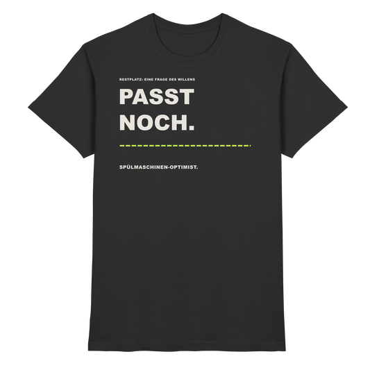 FEEDSTOFF FS015 – Passt noch - Premium Shirt